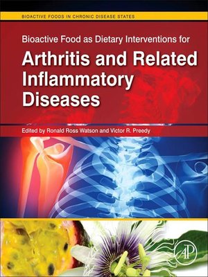 cover image of Bioactive Food as Dietary Interventions for Arthritis and Related Inflammatory Diseases